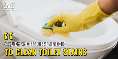 4 Quick and Efficient Methods to Clean Toilet Stains